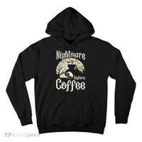 Cute Nightmare Before Coffee Halloween Funny Mug Gift Tall Hoodie thumb 0