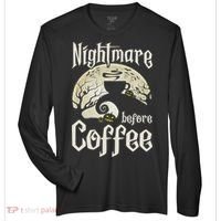Cute Nightmare Before Coffee Halloween Funny Mug Gift Zone Performance Long-Sleeve T-Shirt thumb 0