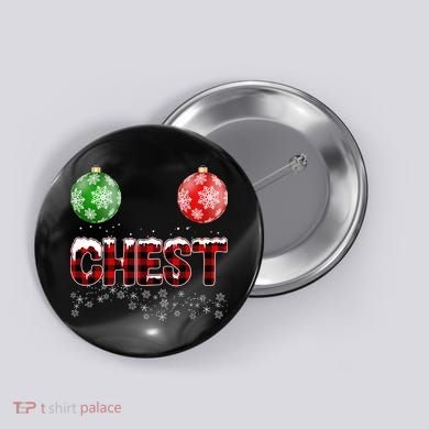Chest Nuts Christmas Matching Couple Chestnuts Button
