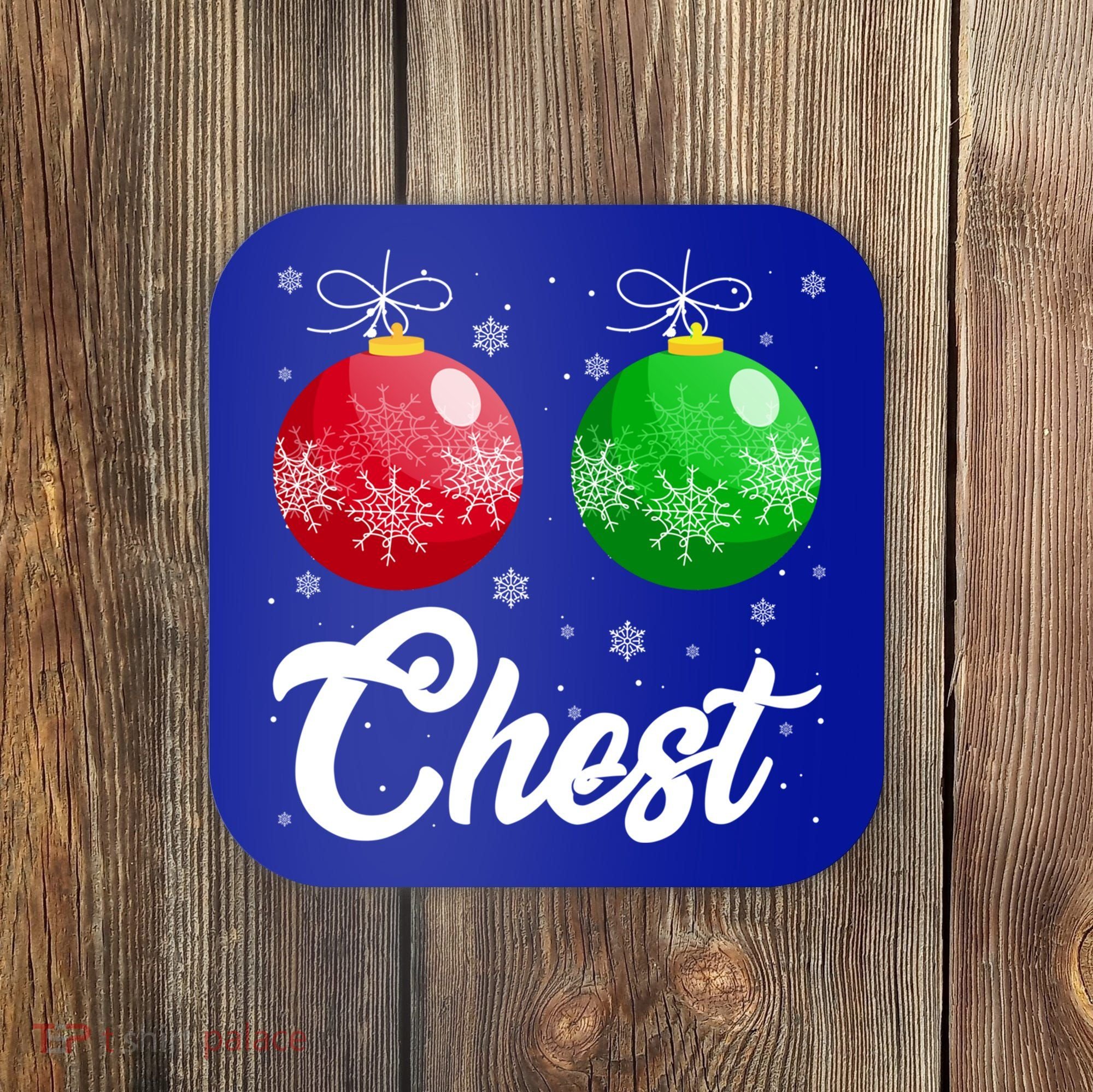 Chest Nuts Christmas Matching Couple Chestnuts Xmas Pajamas Meaningful Gift Coaster