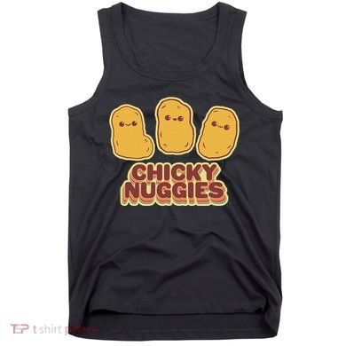 Chicky Nuggies Cute Retro Kawaii Chicken Nuggets Nuggs Meme Tank Top