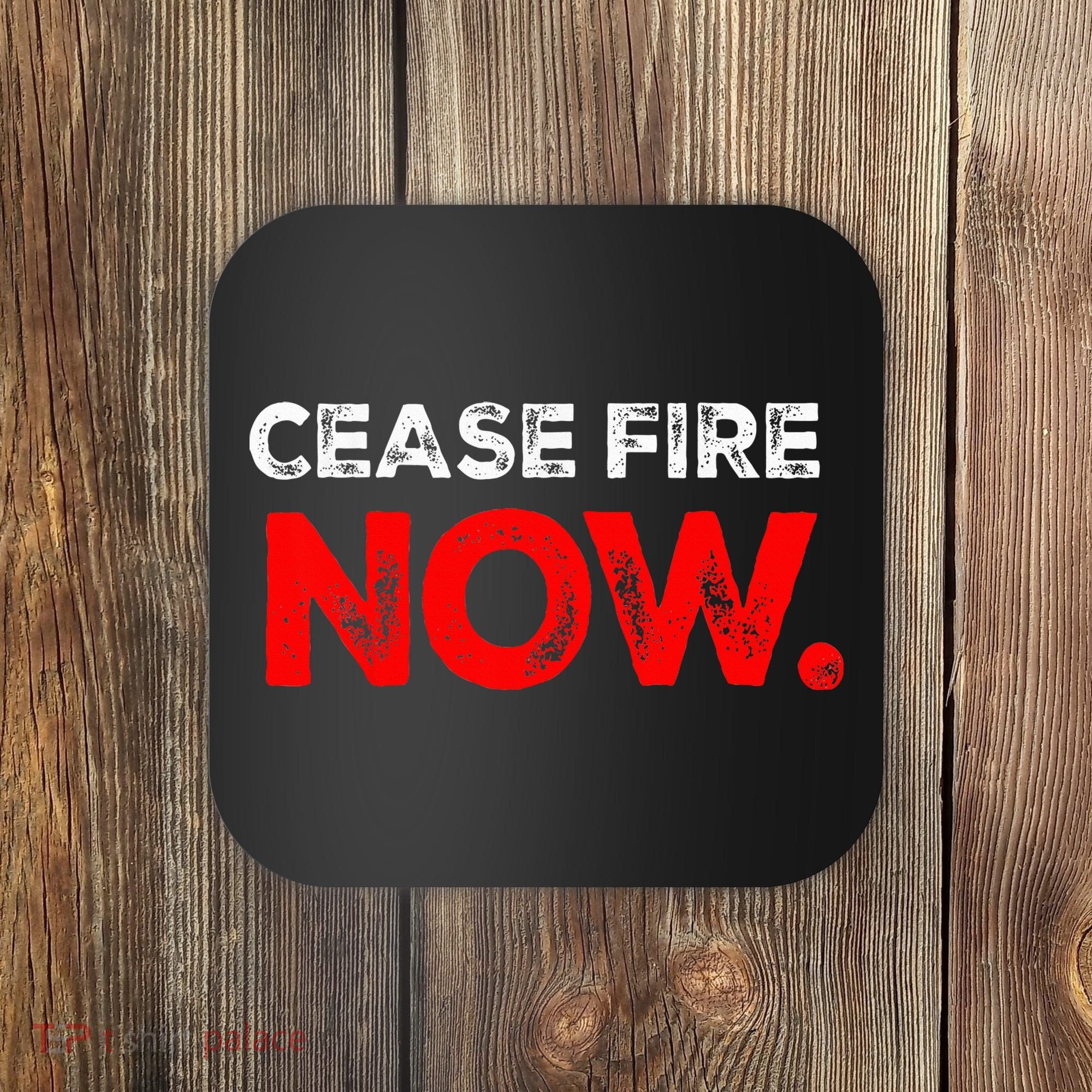 Ceasefire NOW Coaster