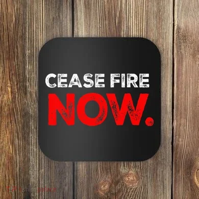 Ceasefire NOW Coaster