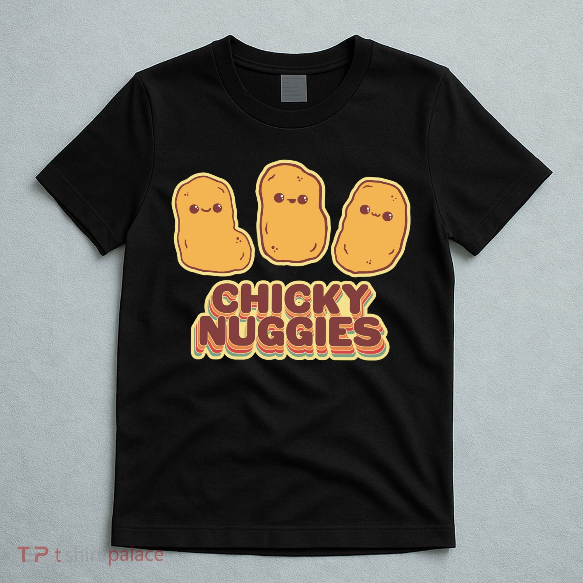 Chicky Nuggies Cute Retro Kawaii Chicken Nuggets Nuggs Meme T-Shirt