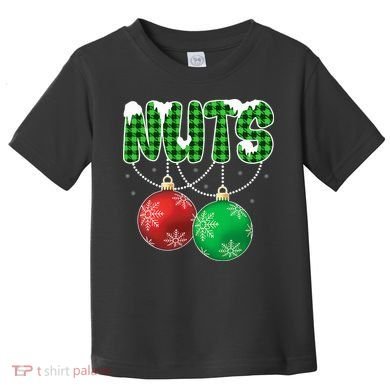 Chest Nuts Christmas Matching Couple Chestnuts  Toddler T-Shirt