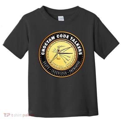 Choctaw Nation Code Talkers Homage For Heritage Supporters Toddler T-Shirt