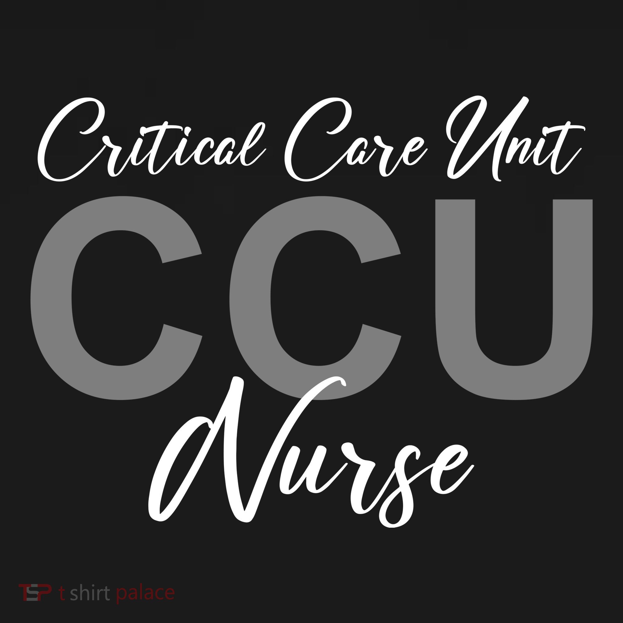 CCU Nurse Critical Care Unit Nursing Women's T-Shirt
