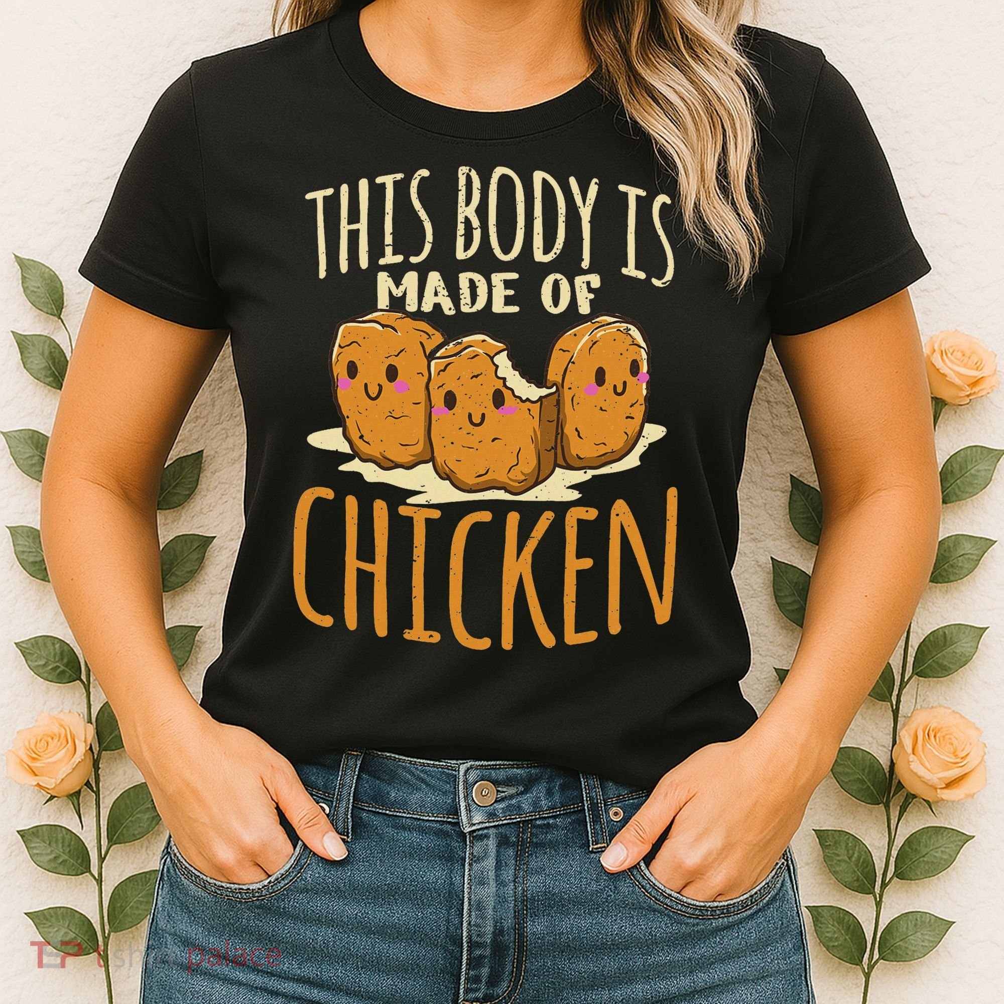 Chicken Nuggets Chicken Chicken Fast Food Funny Saying Women's T-Shirt