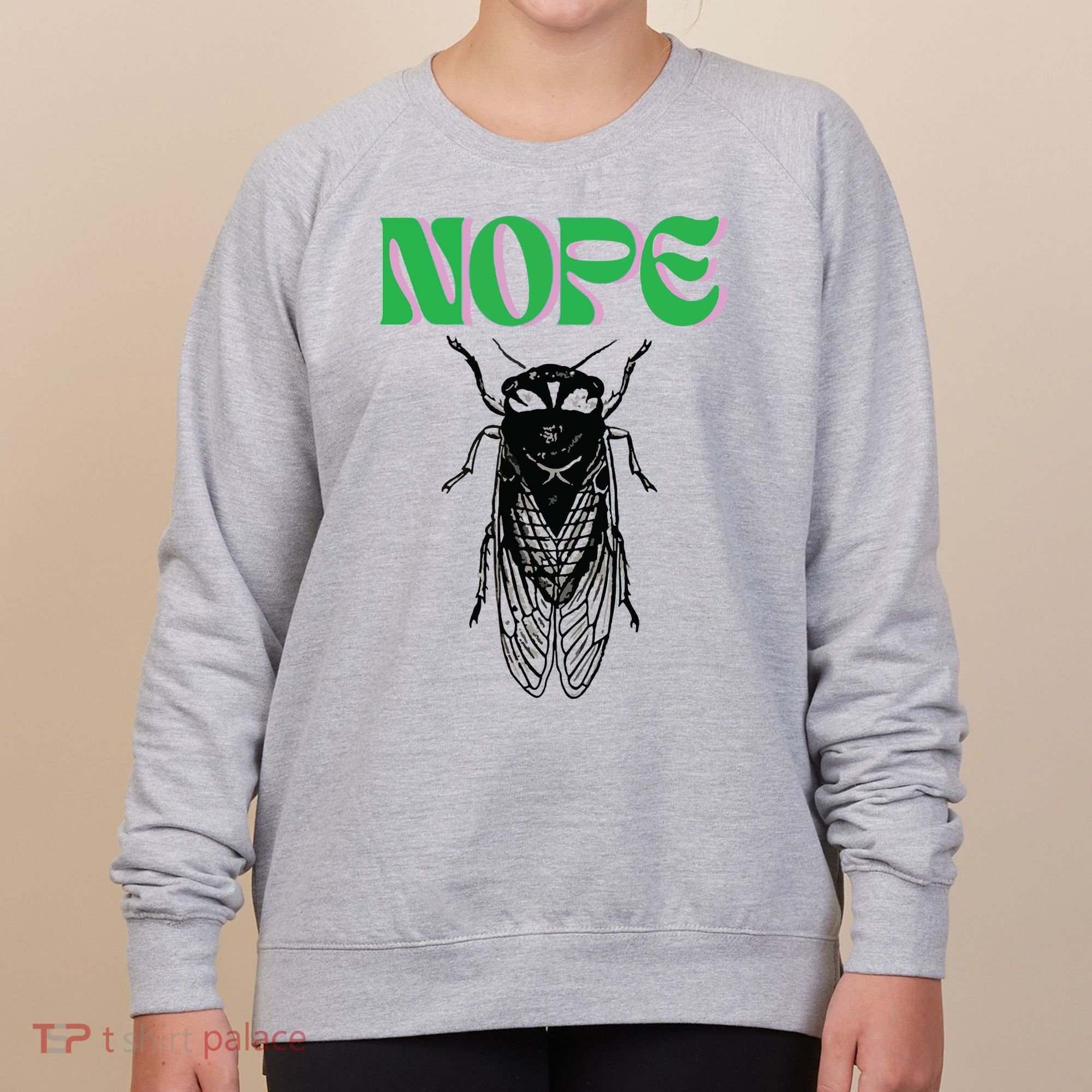 Cicada Nope Women's Sweatshirt