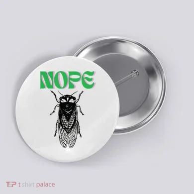 Cicada Nope Button