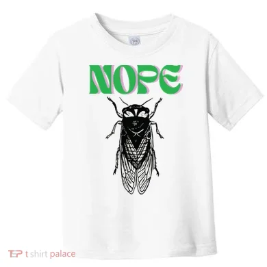 Cicada Nope Toddler T-Shirt