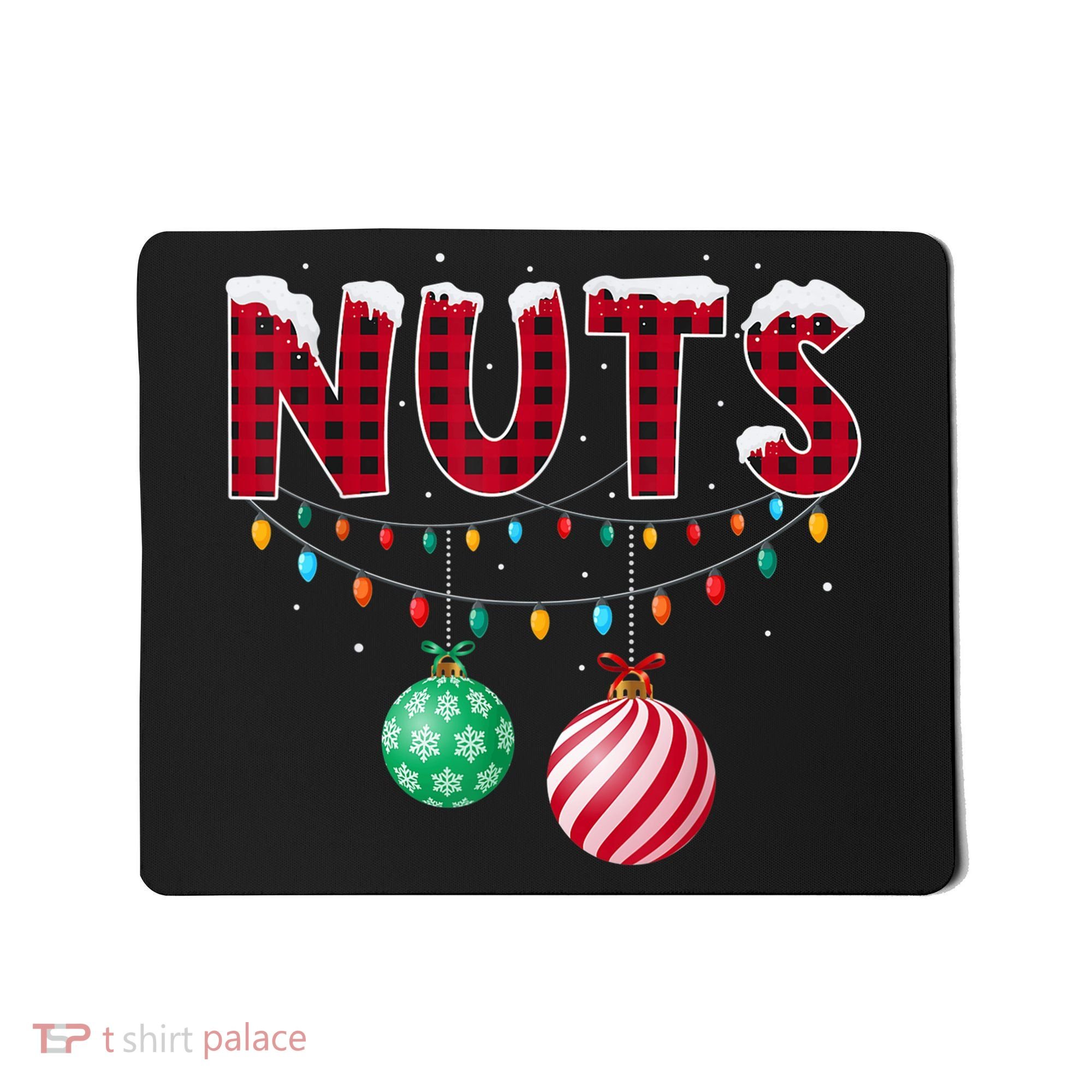 Chest Nuts Christmas Shirt Funny Matching Couple Chestnuts Mousepad
