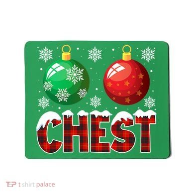 Chest Nuts Christmas Funny Matching Couple Chestnuts Mousepad