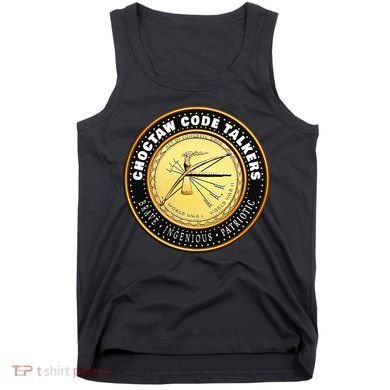 Choctaw Nation Code Talkers Homage For Heritage Supporters Tank Top