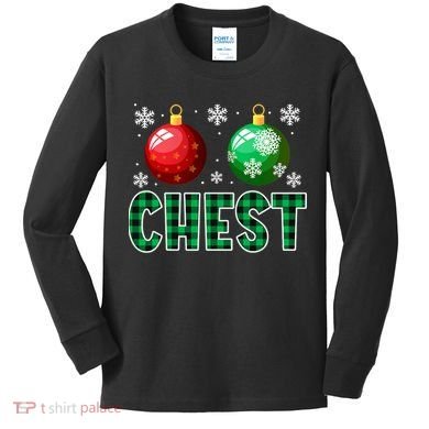 Chest Nuts Christmas Funny Couples Christmas Chestnuts Kids Long Sleeve Shirt