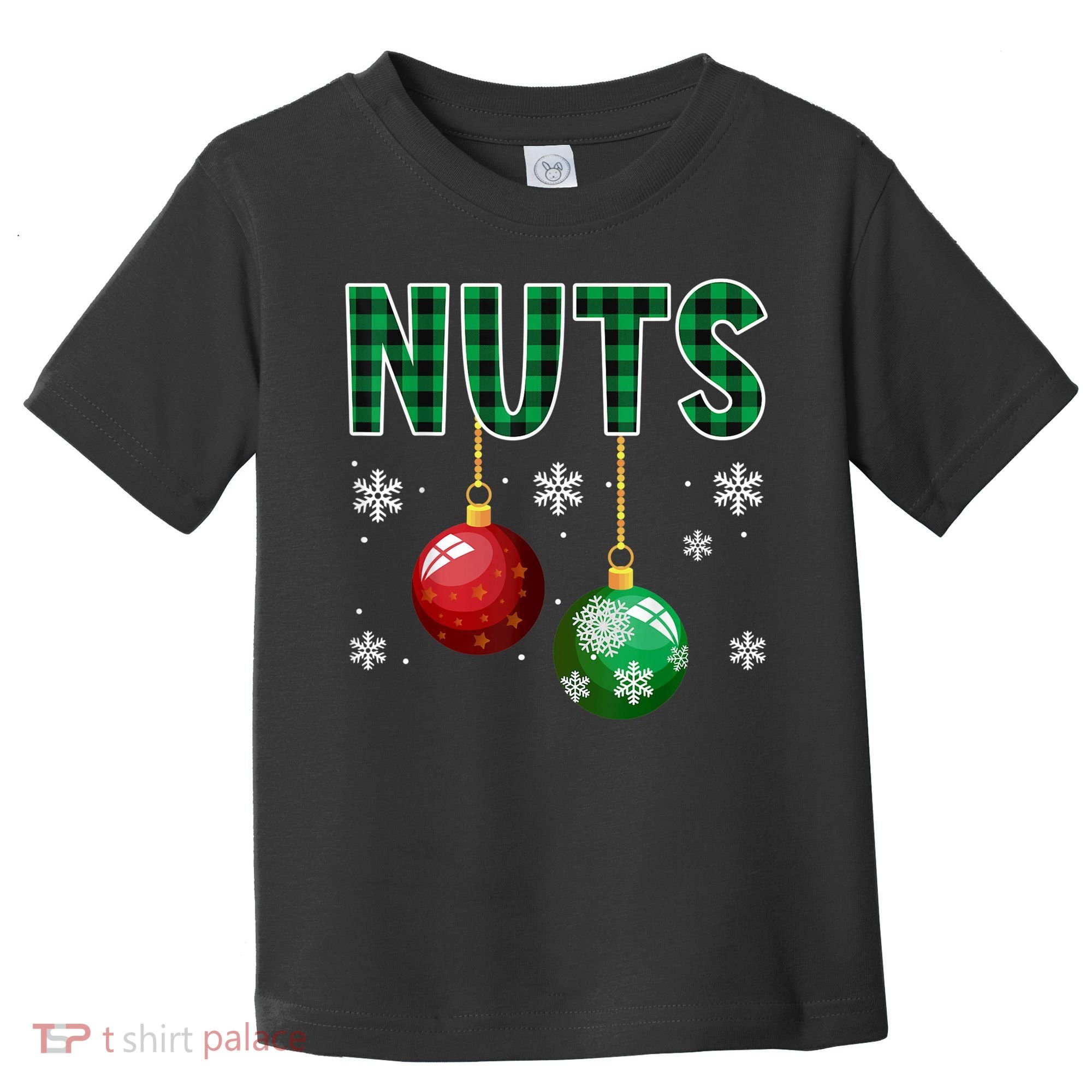 Chest Nuts Christmas  Matching Couple Chestnuts Toddler T-Shirt