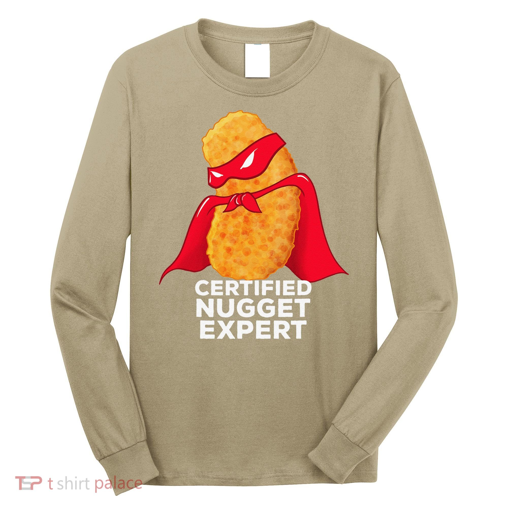 Chicken Nugget Certified Nugget Expert Halloween Costume Long Sleeve Shirt