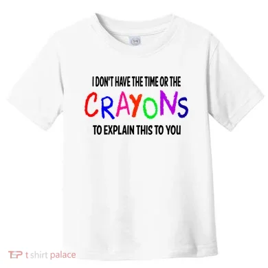 Crayons Novelty Toddler T-Shirt