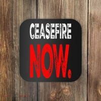 Ceasefire NOW Coaster thumb 0