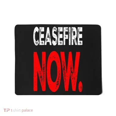 Ceasefire NOW Mousepad