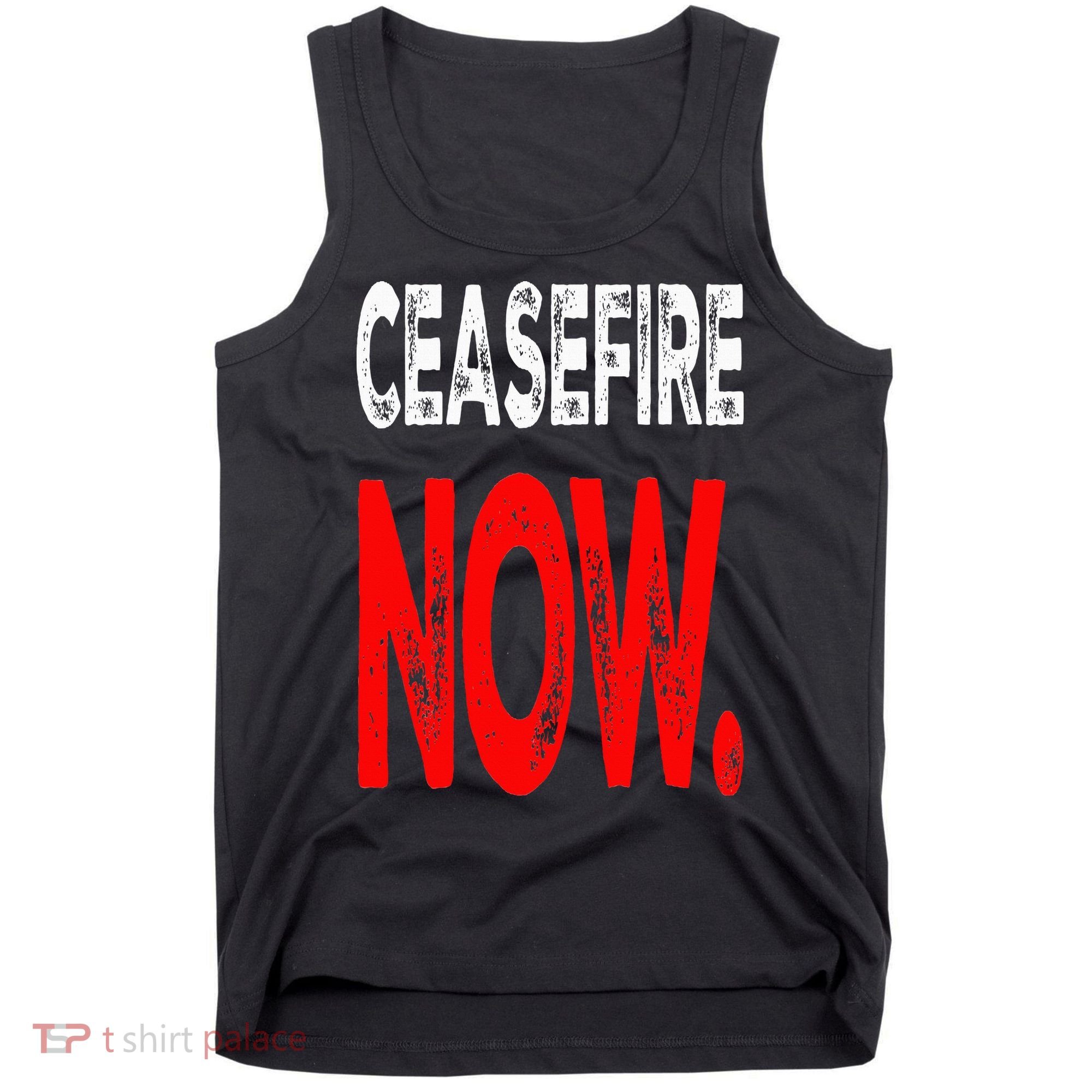 Ceasefire NOW Tank Top