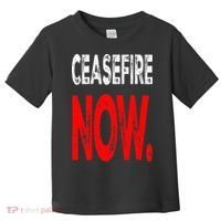 Ceasefire NOW Toddler T-Shirt thumb 0
