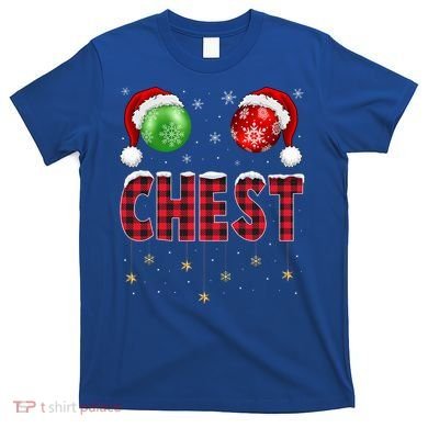 Chest Nuts Christmas Matching Couple Chestnuts Gift T-Shirt