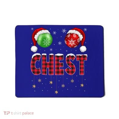 Chest Nuts Christmas Matching Couple Chestnuts Gift Mousepad