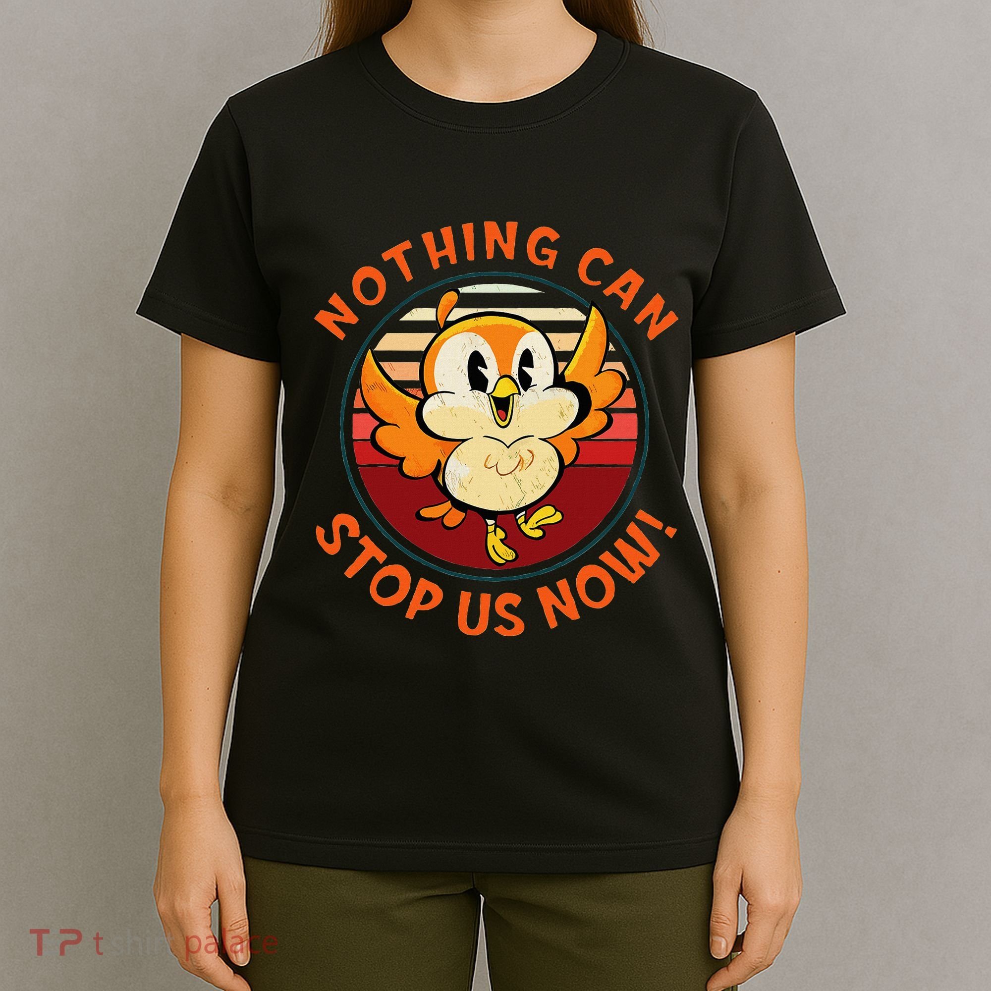 Chuuby Nothing Can Stop Us Now T-Shirt