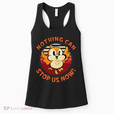 Chuuby Nothing Can Stop Us Now Women's Tank Top