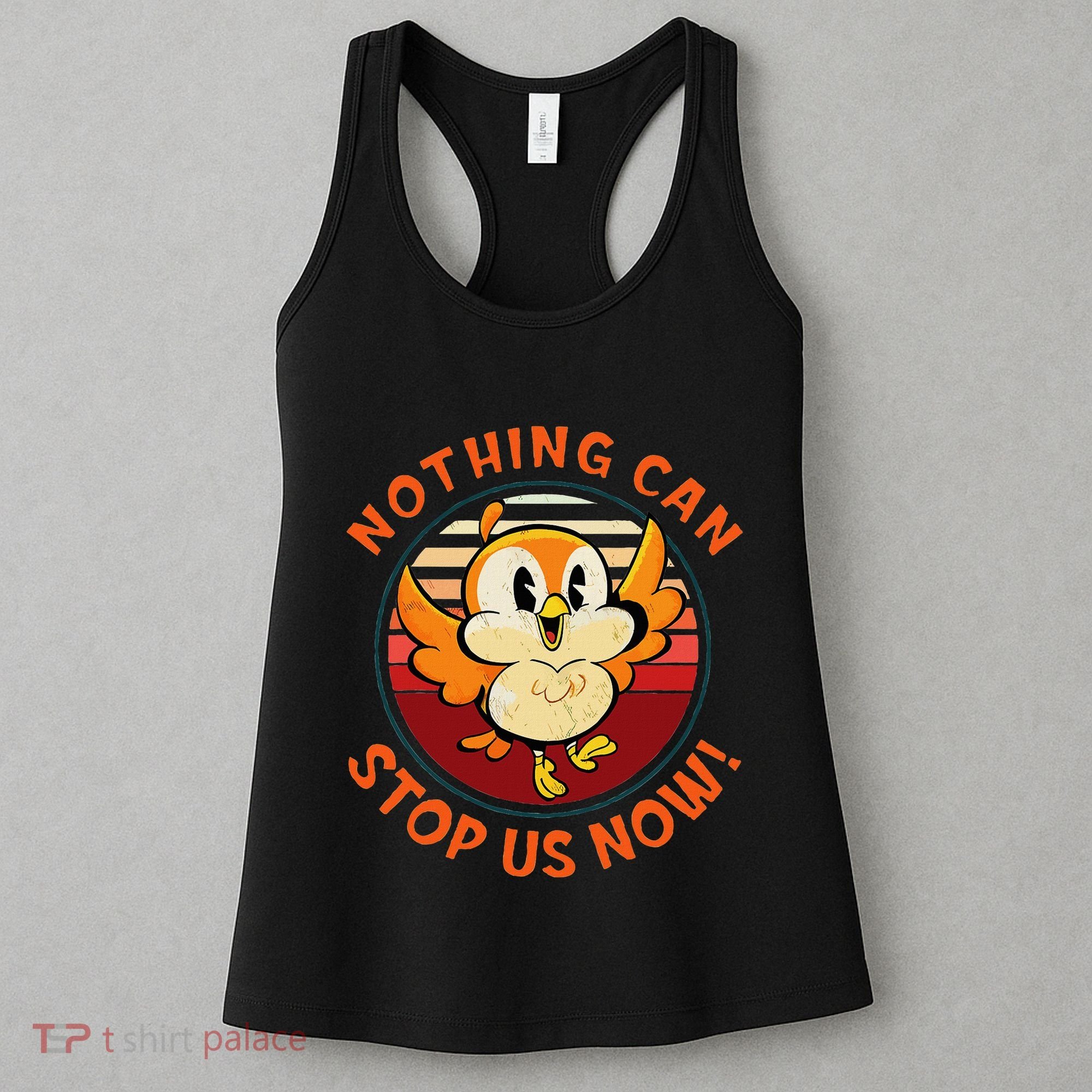 Chuuby Nothing Can Stop Us Now Women's Tank Top