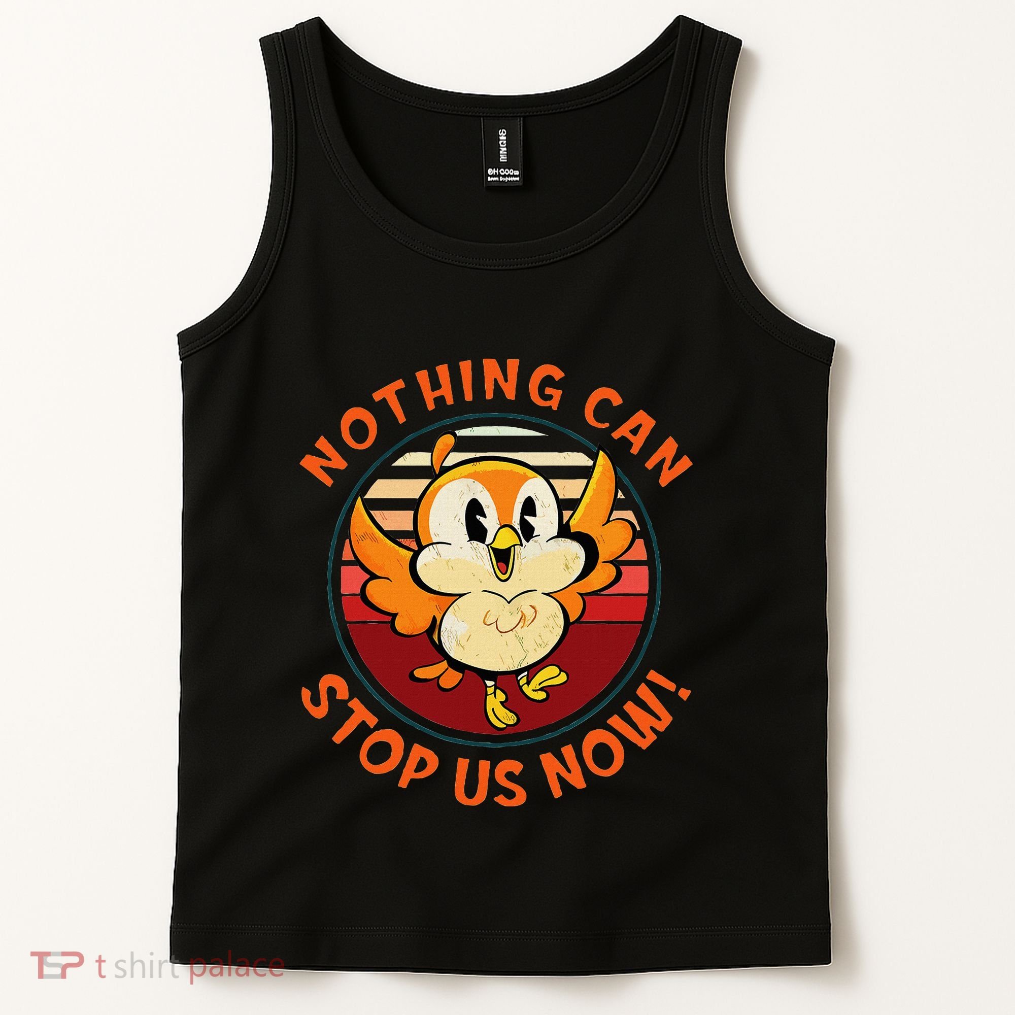 Chuuby Nothing Can Stop Us Now Tank Top