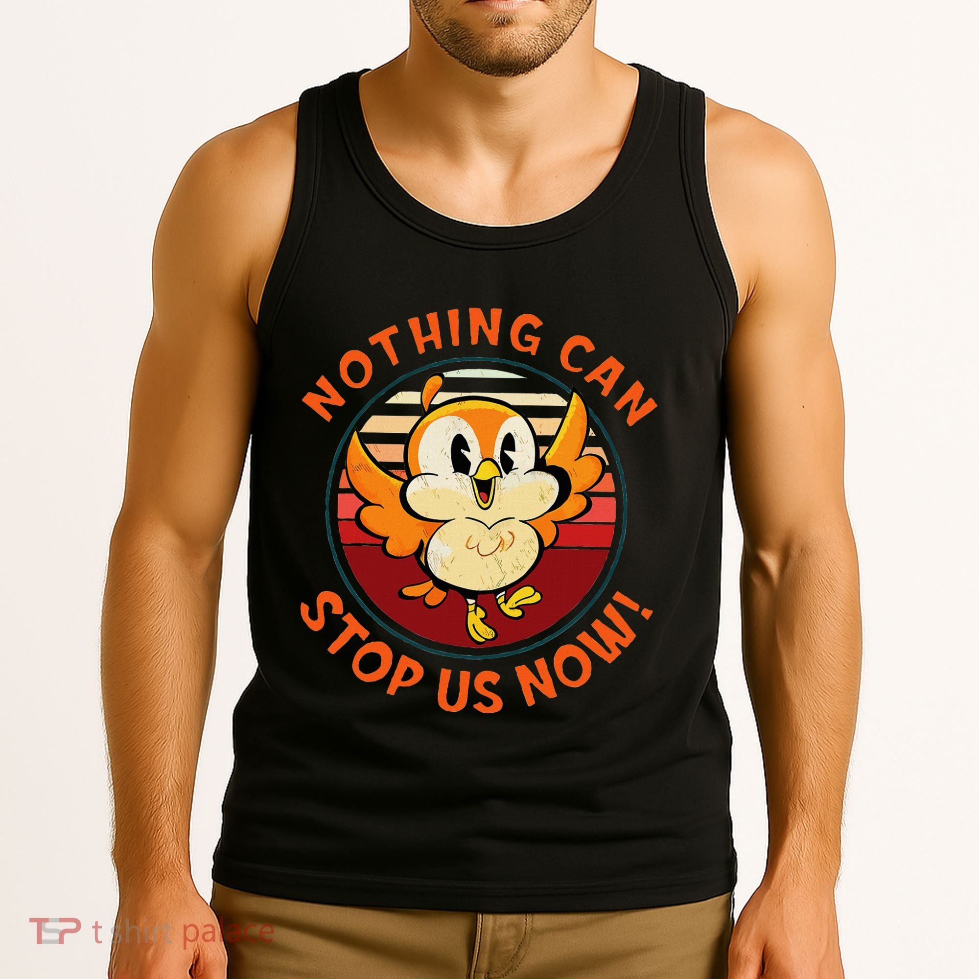 Chuuby Nothing Can Stop Us Now Tank Top