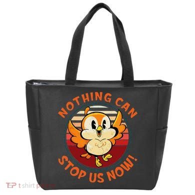 Chuuby Nothing Can Stop Us Now Tote Bag