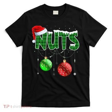Chest Nuts Christmas Matching Couple Chestnuts T-Shirt