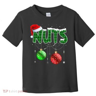 Chest Nuts Christmas Matching Couple Chestnuts Toddler T-Shirt