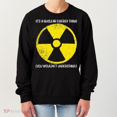 Cool Nuclear Energy Nuclear Power Plant Women's Sweatshirt