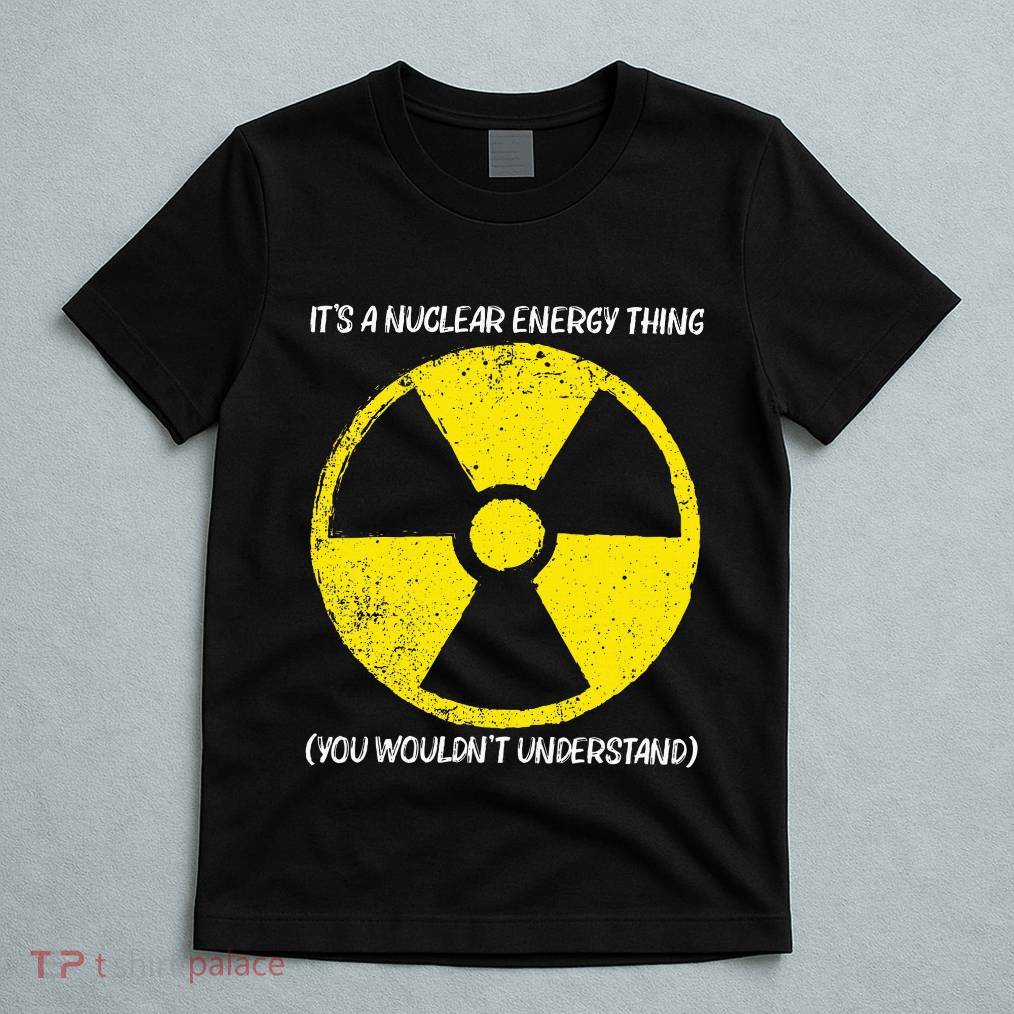 Cool Nuclear Energy Nuclear Power Plant T-Shirt