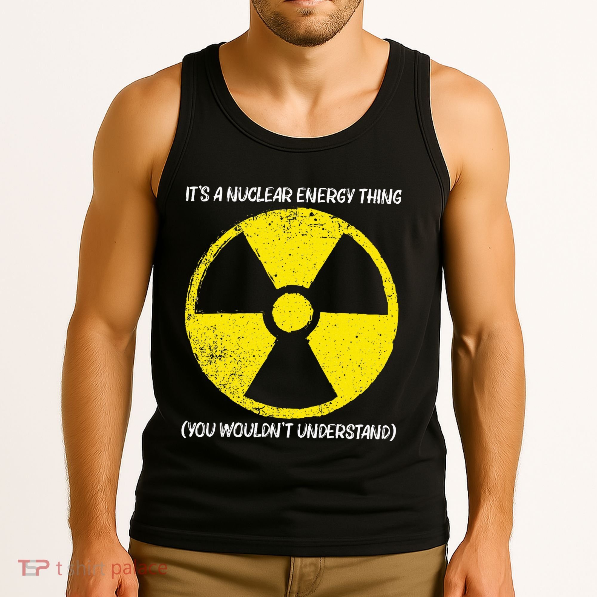 Cool Nuclear Energy Nuclear Power Plant Tank Top