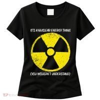 Cool Nuclear Energy Nuclear Power Plant Women's T-Shirt thumb 0