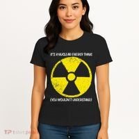 Cool Nuclear Energy Nuclear Power Plant Women's T-Shirt thumb 4