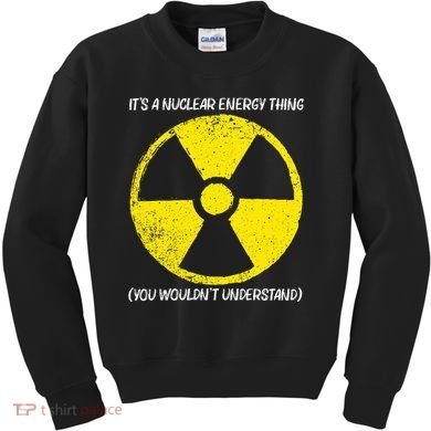 Cool Nuclear Energy Nuclear Power Plant Kids Sweatshirt