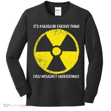 Cool Nuclear Energy Nuclear Power Plant Kids Long Sleeve Shirt