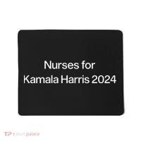 Claudetteggibs1 Nurses For Kamala Harris 2024 Mousepad thumb 0