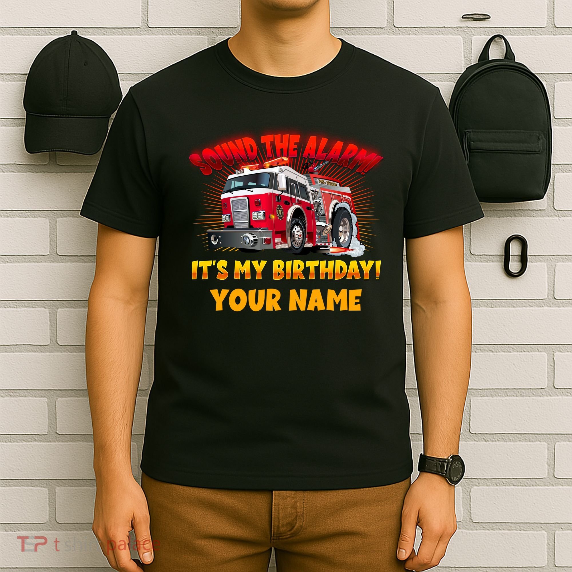 Custom Name Funny Sound The Alarm It's My Birthday Firetruck T-Shirt
