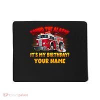 Custom Name Funny Sound The Alarm It's My Birthday Firetruck Mousepad thumb 0