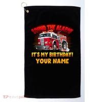 Custom Name Funny Sound The Alarm It's My Birthday Firetruck Golf Towel thumb 0