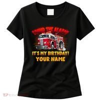 Custom Name Funny Sound The Alarm It's My Birthday Firetruck Women's T-Shirt thumb 0