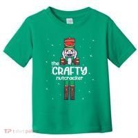 Crafty Nutcracker Family Matching Toddler T-Shirt thumb 0