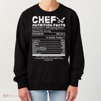Chef Nutrition Facts Cool Chef Tee Gift For Chefs Women's Sweatshirt thumb 0